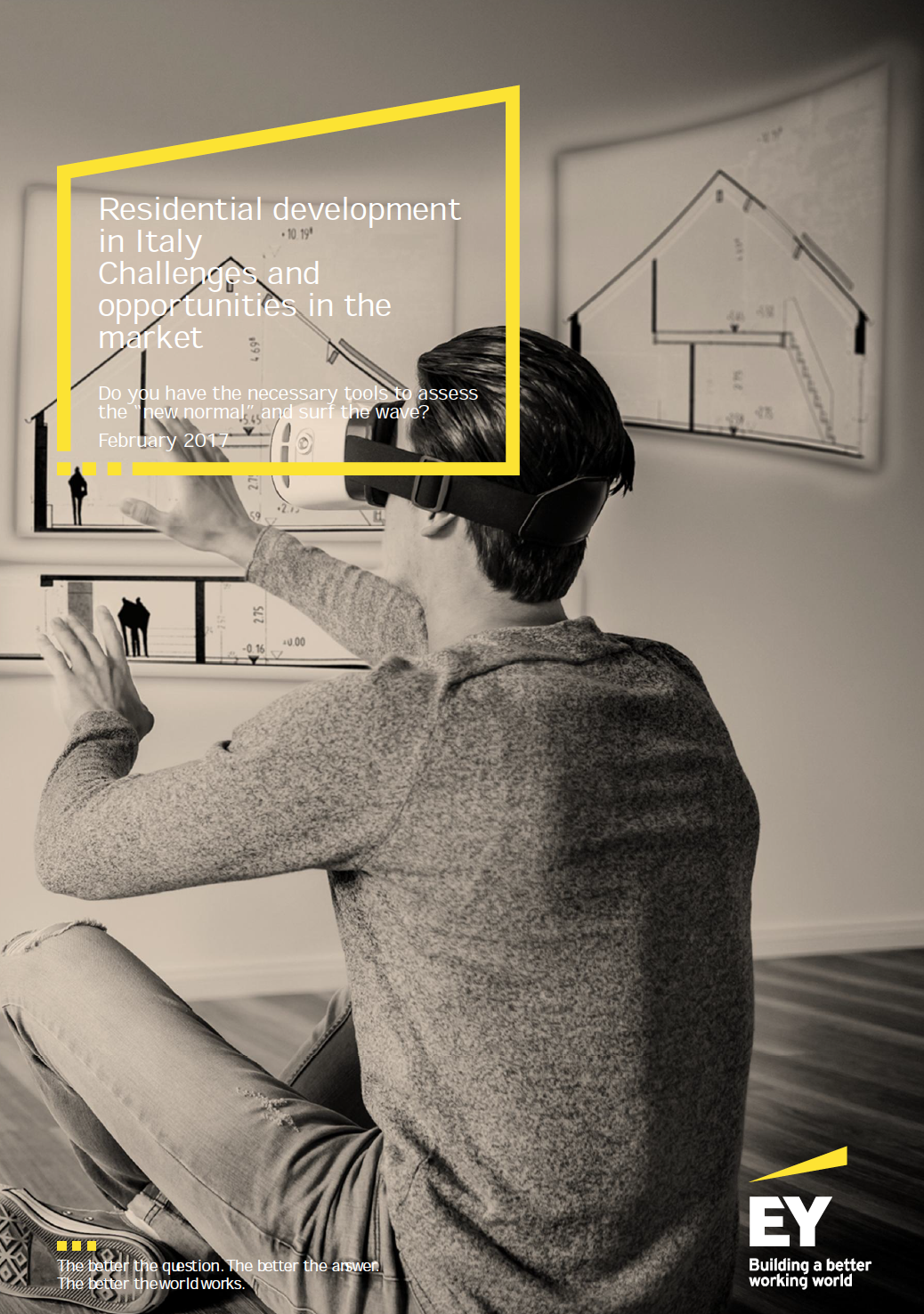 Report EY: il settore residenziale riparte con l’economia del Paese, ma con dinamiche diverse rispetto al passato